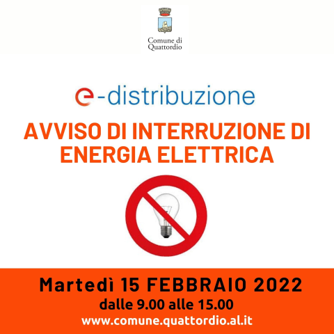 Interruzione ENERGIA ELETTRICA Martedì 15/02/2022